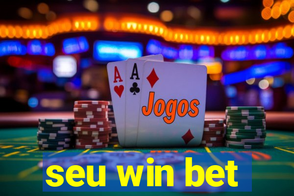 seu win bet